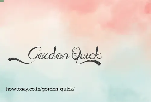 Gordon Quick