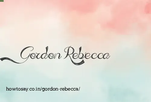 Gordon Rebecca