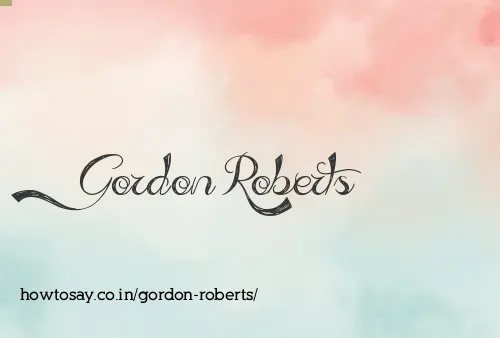 Gordon Roberts