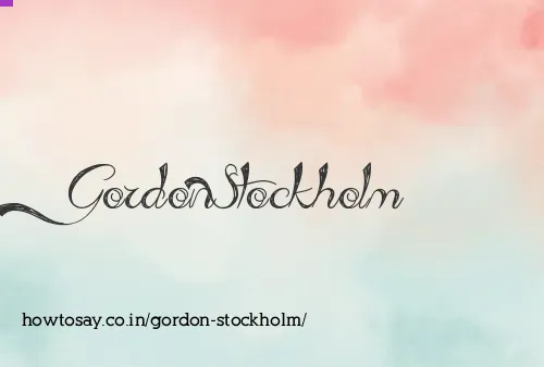Gordon Stockholm