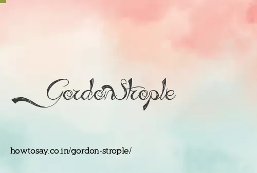 Gordon Strople