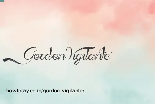 Gordon Vigilante