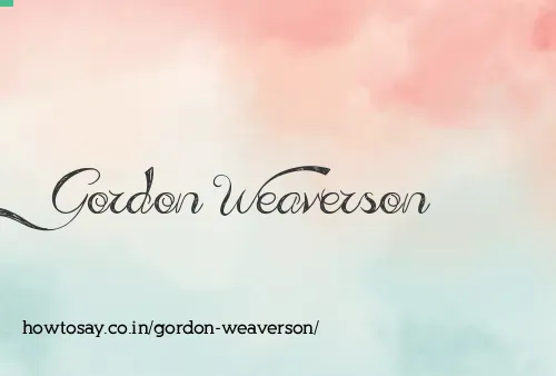 Gordon Weaverson