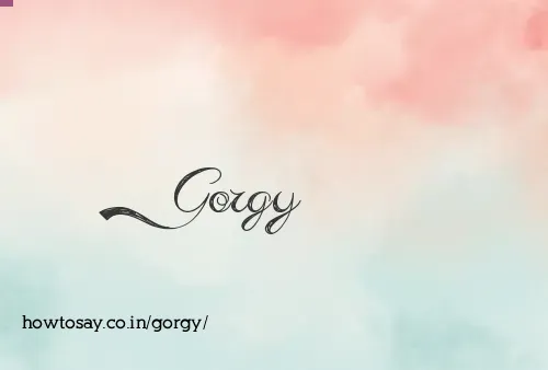 Gorgy