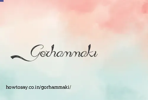 Gorhammaki