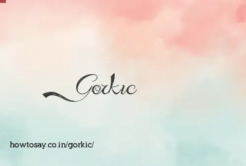 Gorkic