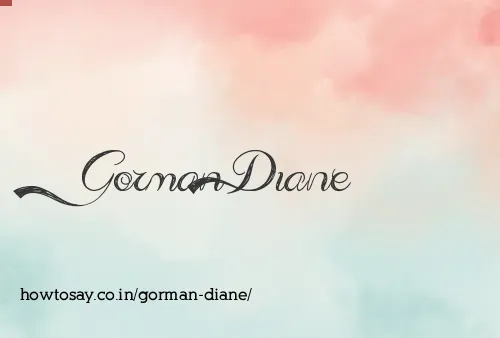 Gorman Diane