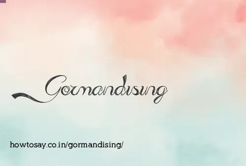 Gormandising