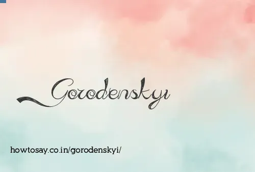 Gorodenskyi