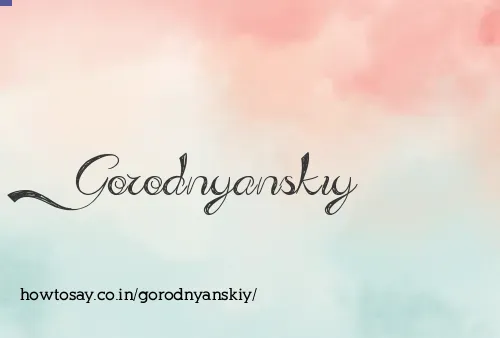 Gorodnyanskiy
