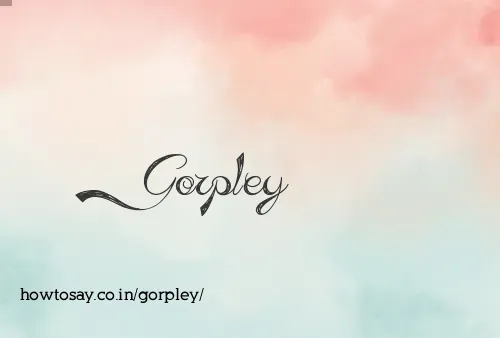 Gorpley