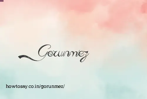 Gorunmez