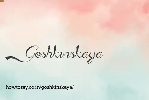 Goshkinskaya