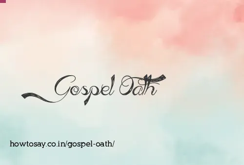 Gospel Oath