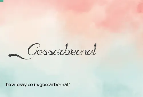 Gossarbernal