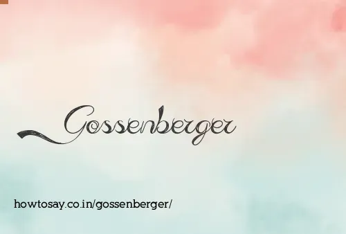 Gossenberger