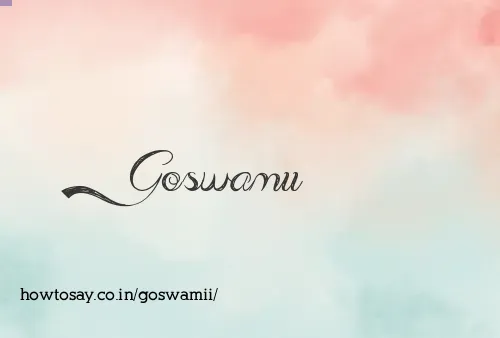Goswamii