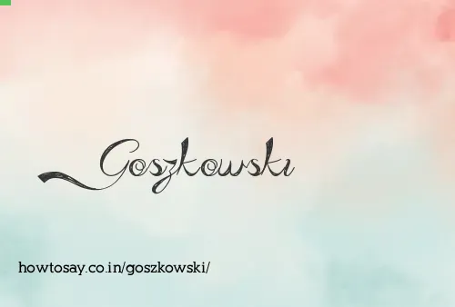 Goszkowski
