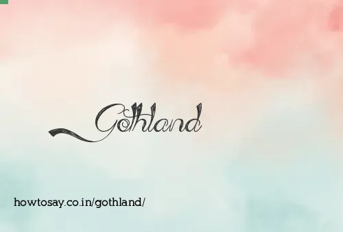 Gothland