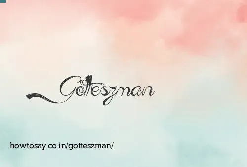 Gotteszman