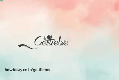 Gottliebe