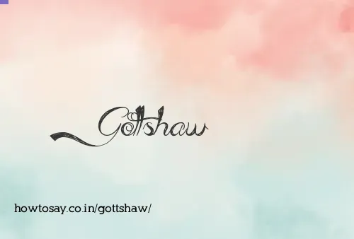 Gottshaw