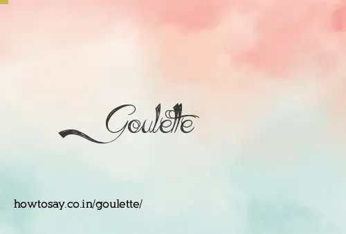 Goulette