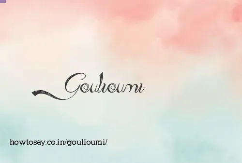 Goulioumi