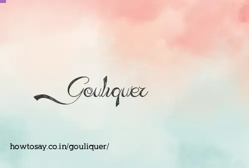 Gouliquer