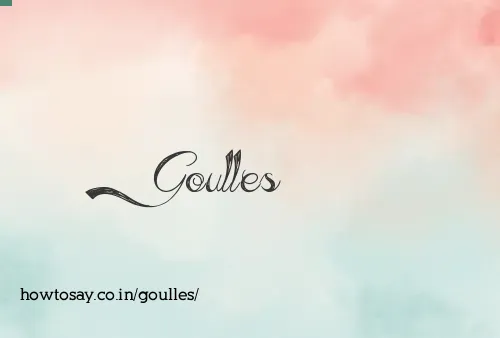 Goulles
