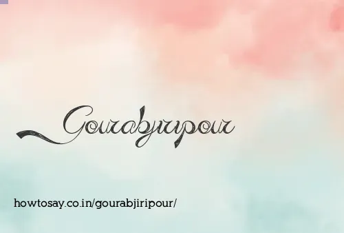 Gourabjiripour