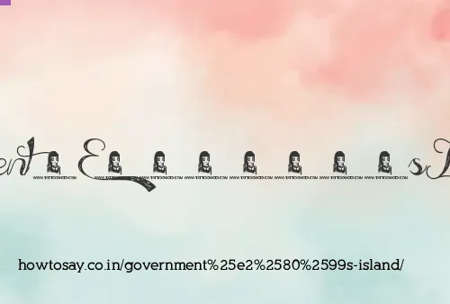 Government’s Island