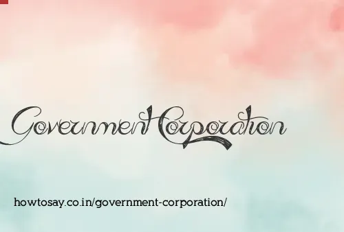 Government Corporation