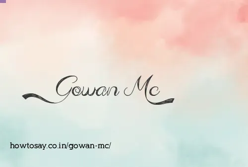 Gowan Mc
