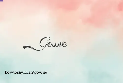 Gowie