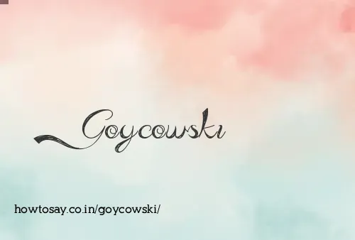 Goycowski