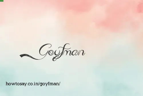 Goyfman