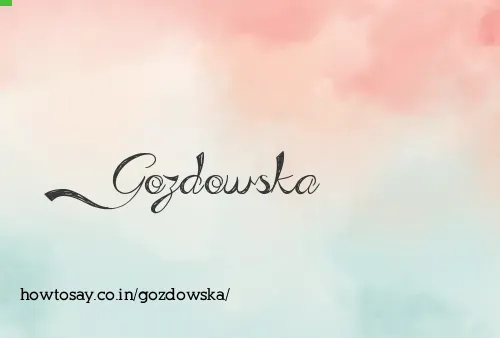 Gozdowska