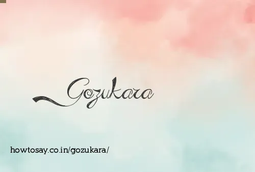 Gozukara