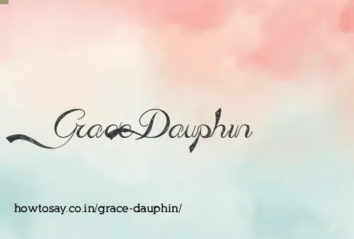 Grace Dauphin