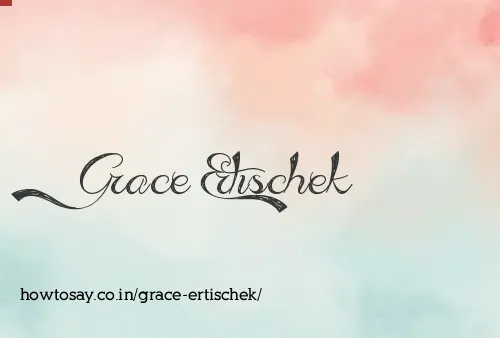 Grace Ertischek