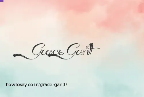Grace Gantt