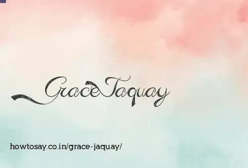 Grace Jaquay