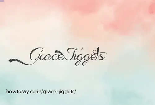 Grace Jiggets