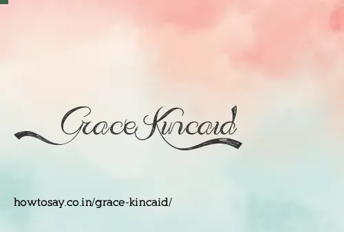Grace Kincaid