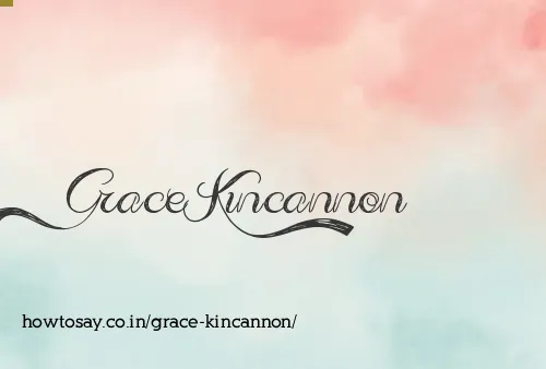 Grace Kincannon