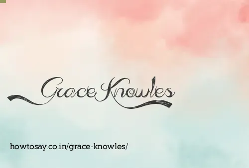 Grace Knowles