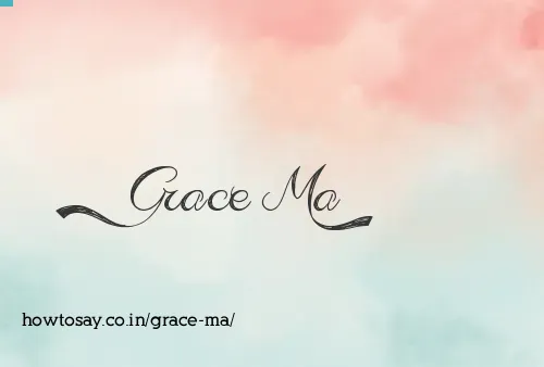 Grace Ma