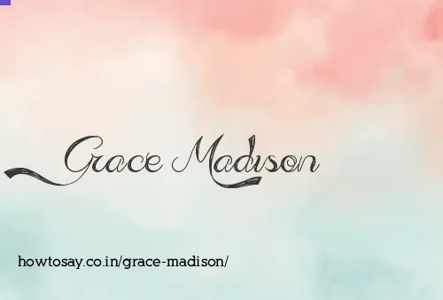 Grace Madison