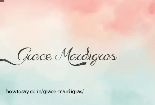 Grace Mardigras